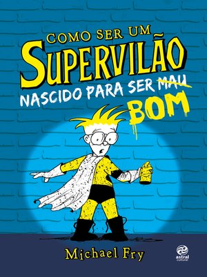 cover image of Como ser um supervilão